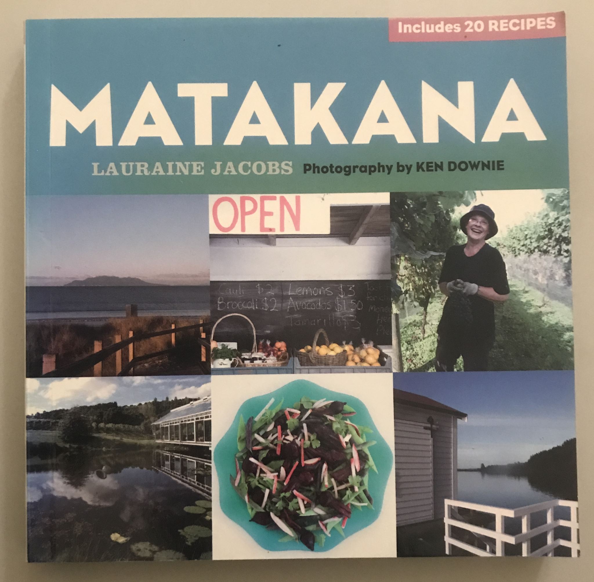 Matakana Food and Wine of the Region by Lauraine Jacobs
